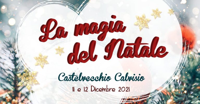 La magia del Natale - Castelvecchio Calvisio
